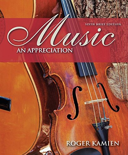 Buy Music: An Appreciation, Brief Edition Book By: Roger Kamien