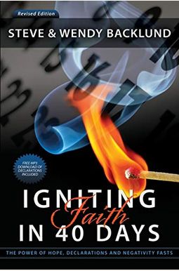 Igniting Faith In 40 Days Igniting Faith In 40 Days