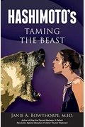 Hashimoto's: Taming The Beast