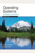 Operating Systems: Principles And Practice
