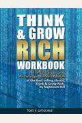 Think & Grow Rich Workbook: The Consultant And Knowledge Workers Edition