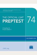 The Official Lsat Preptest 74: (Dec. 2014 Lsat)