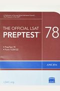 The Official LSAT Preptest 78: (June 2016 Lsat)