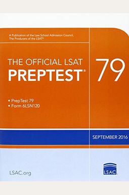 The Official LSAT Preptest 79: (sept. 2016 LSAT) The Official LSAT Preptest 79: (sept. 2016 LSAT)