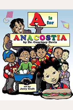A is for Anacostia