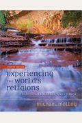 Experiencing The World's Religions: Tradition, Challenge, And Change