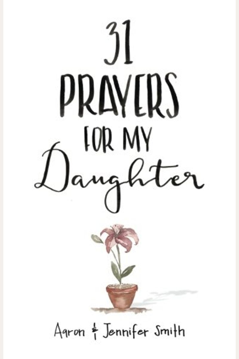 31 Prayers for My Daughter: Seeking God