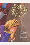 Some Secrets Should Never Be Kept: Protect Children From Unsafe Touch By Teaching Them To Always Speak Up