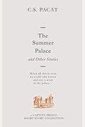 The Summer Palace And Other Stories: A Captive Prince Short Story Collection
