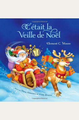 C'Etait la Veille de Noel C'Etait la Veille de Noel