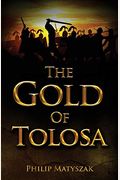 The Gold Of Tolosa