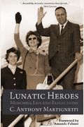 Lunatic Heroes
