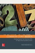 Common Core Basics, Mathematics Core Subject Module (BASICS & ACHIEVE)