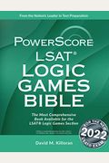 Powerscore LSAT Logic Games Bible