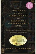 A Journey To The Dark Heart Of Nameless Unspeakable Evil: Charities, Hollywood, Joseph Kony, And Other Abominations