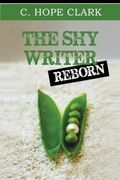 The Shy Writer Reborn: An Introverted Writer's Wake-Up Call