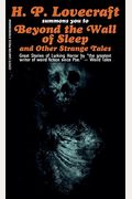 Beyond The Wall Of Sleep And Other Strange Tales