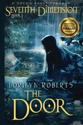 Seventh Dimension - The Door: A Young Adult Fantasy