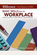 Workplace Skills: Basic Skills for the Workplace, Student Workbook