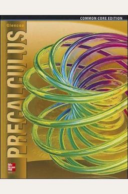 Precalculus, Student Edition Precalculus, Student Edition