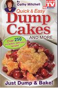 Quick And Easy Dump Cakes And More. Dessert R