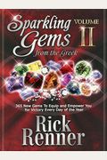 Sparkling Gems From The Greek Volume 2: 365 New Gems To Equip And Empower You For Victory Every Day Of The Year