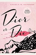 Dior Or Die
