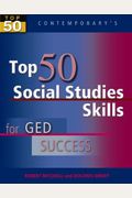 Top 50 Social Studies Skills For Ged Success, Student Text Only