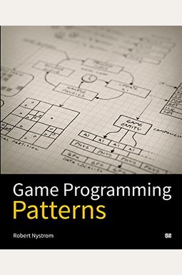Buy Game Programming Patterns Book By: Robert Nystrom