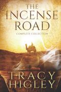 The Incense Road: The Complete Collection