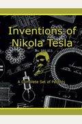 Inventions of Nikola Tesla: A Complete Set of Patents