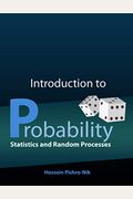 Introduction To Probability, Statistics, And Random Processes