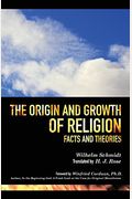 The Origin And Growth Of Religion