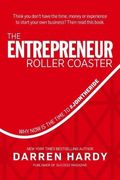 The Entrepreneur Roller Coaster: It's Your Turn To #Jointheride