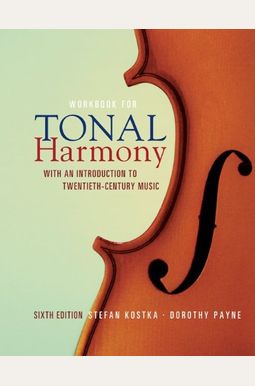 Workbook For Tonal Harmony Workbook For Tonal Harmony