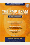 The Pmp Exam: How To Pass On Your First Try, Fifth Edition