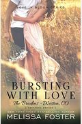 Bursting with Love (Love in Bloom: The Bradens): Savannah Braden