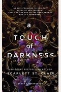 A Touch Of Darkness