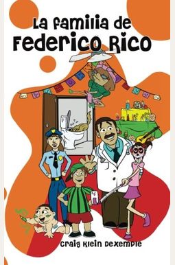 La Familia De Federico Rico La Familia De Federico Rico