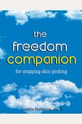 The Freedom Companion: for Stopping Skin Picking