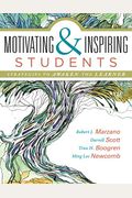 Motivating & Inspiring Students: Strategies To Awaken The Learner - Helping Students Connect To Something Greater Than Themselves