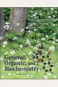 General, Organic &amp; Biochemistry