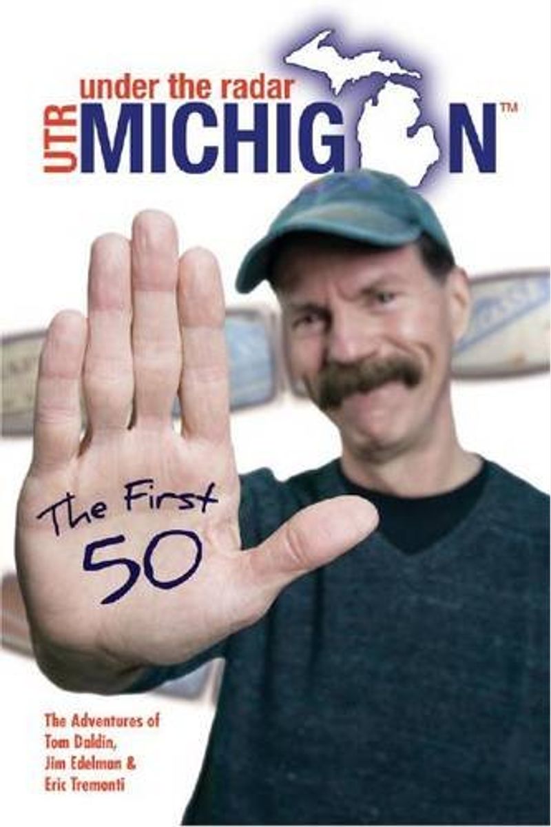 Under The Radar Michigan: The Next 50