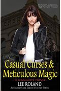 Casual Curses & Meticulous Magic