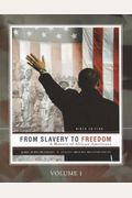 From Slavery To Freedom: A History Of African Americans, 9th Edition