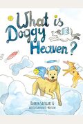What Is Doggy Heaven?
