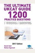The Ultimate Ukcat Guide: 1200 Practice Questions: Fully Worked Solutions, Time Saving Techniques, Score Boosting Strategies, Includes New Decis