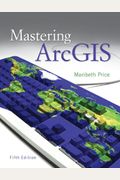 Mastering Arcgis With Video Clips Dvd-Rom [With Video Clips Dvd-Rom]
