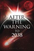 After The Warning To 2038