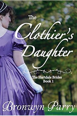The Clothier's Daughter The Clothier's Daughter
